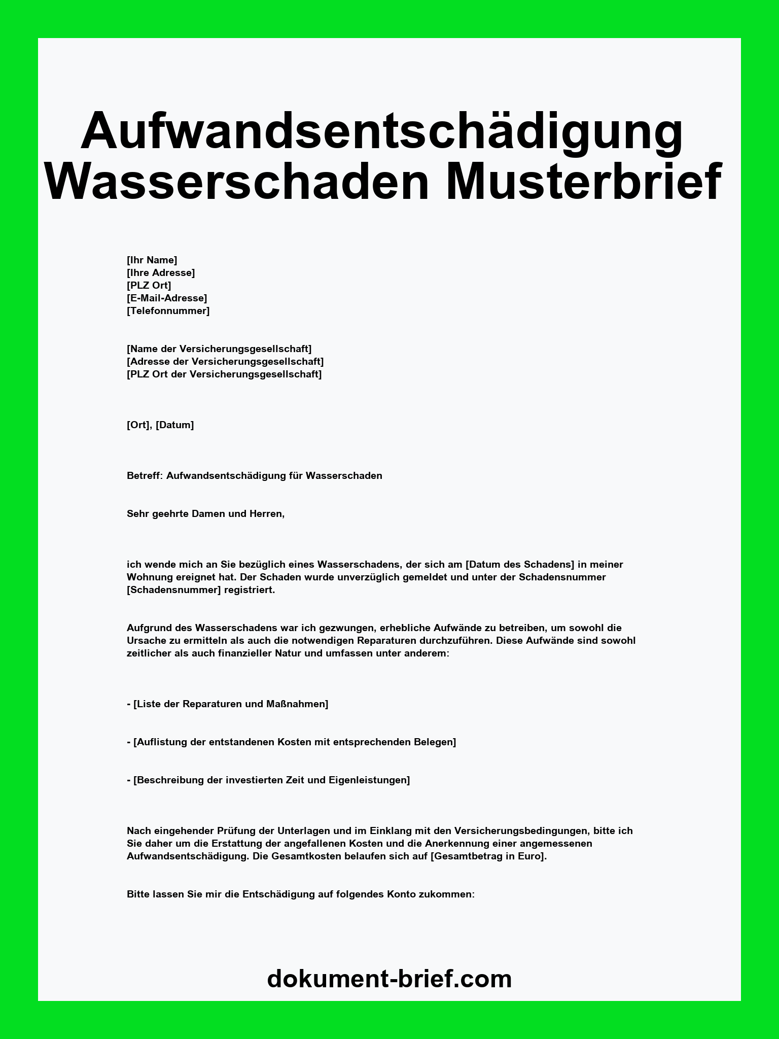Musterbrief - Aufwandsentschädigung Wasserschaden