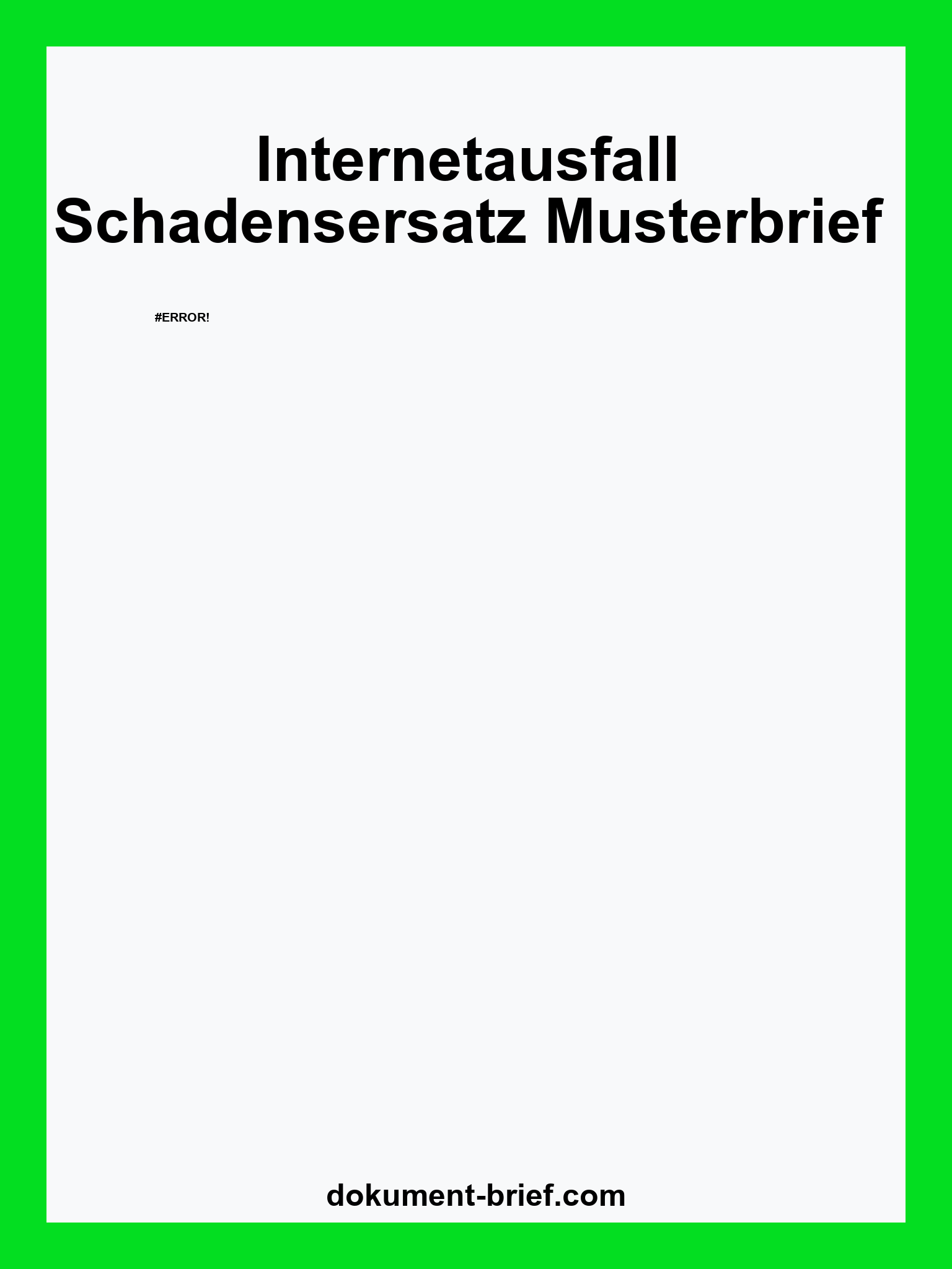 Musterbrief - Internetausfall Schadensersatz